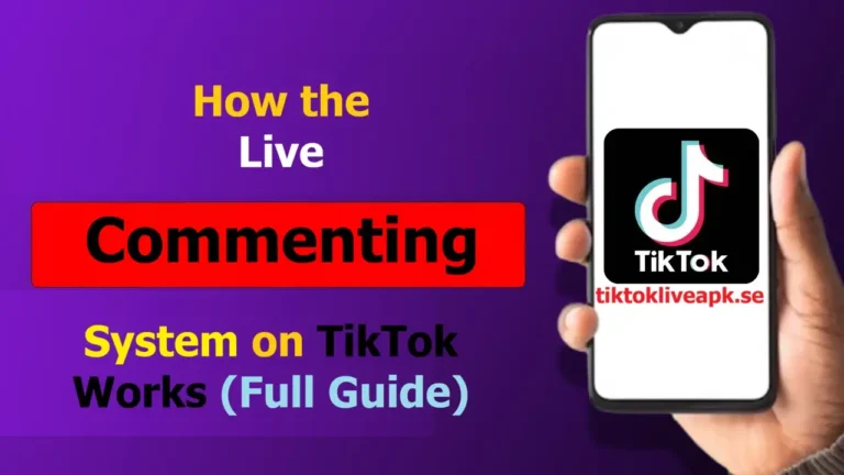 How the Live Commenting System on TikTok Works (Full Guide)